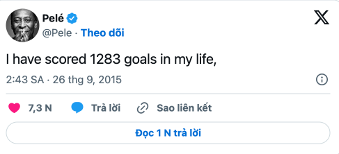 Dòng tweet mà Pele đã tự chứng minh về con số ông đã lập được