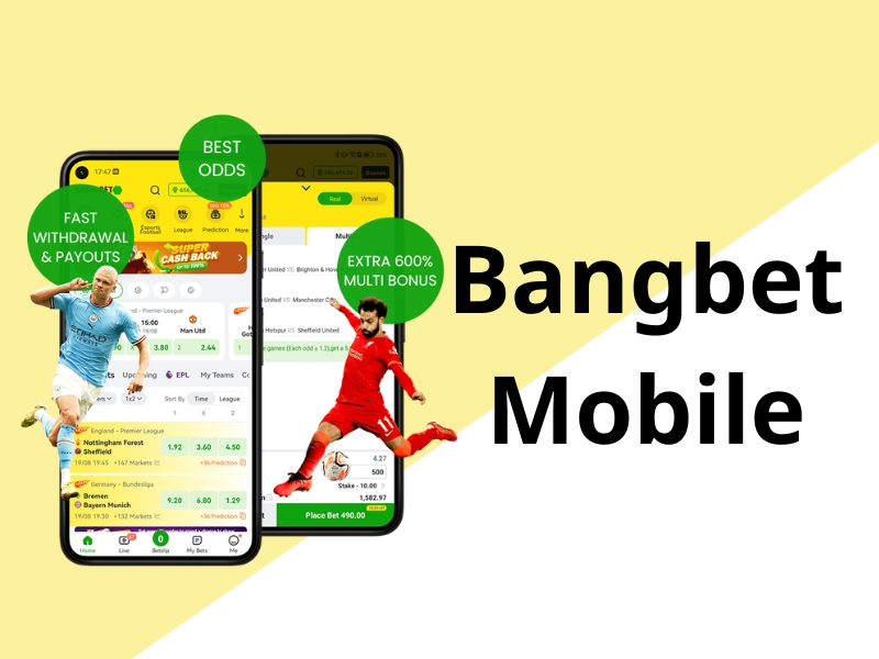 Bangbet for IOS and Android