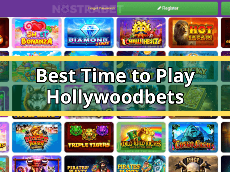 Best Time to Play Hollywoodbets for Better Sessions