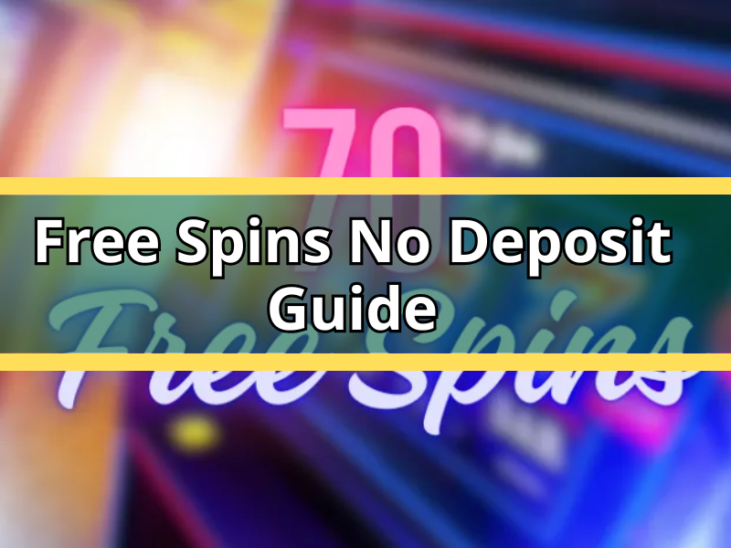 Free Spins No Deposit Guide for South African Players